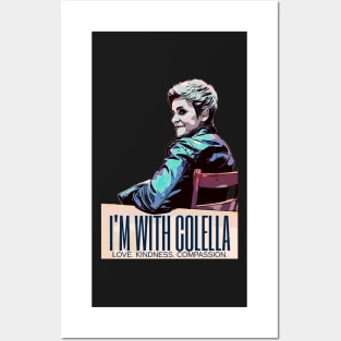 I’m With Colella!! Posters and Art